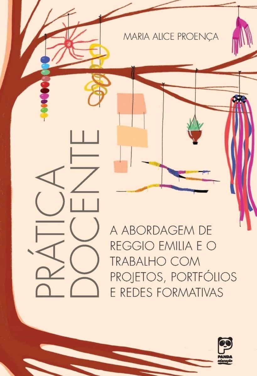 Capa de Prática docente: a abordagem de Reggio Emilia e o trabalho com projetos, portfólios e redes formativas
