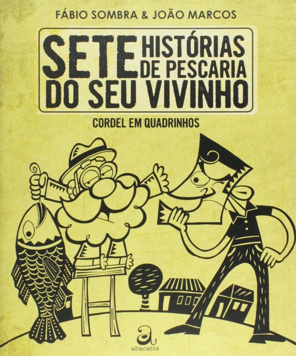 Capa de Sete histórias de pescaria do seu vizinho