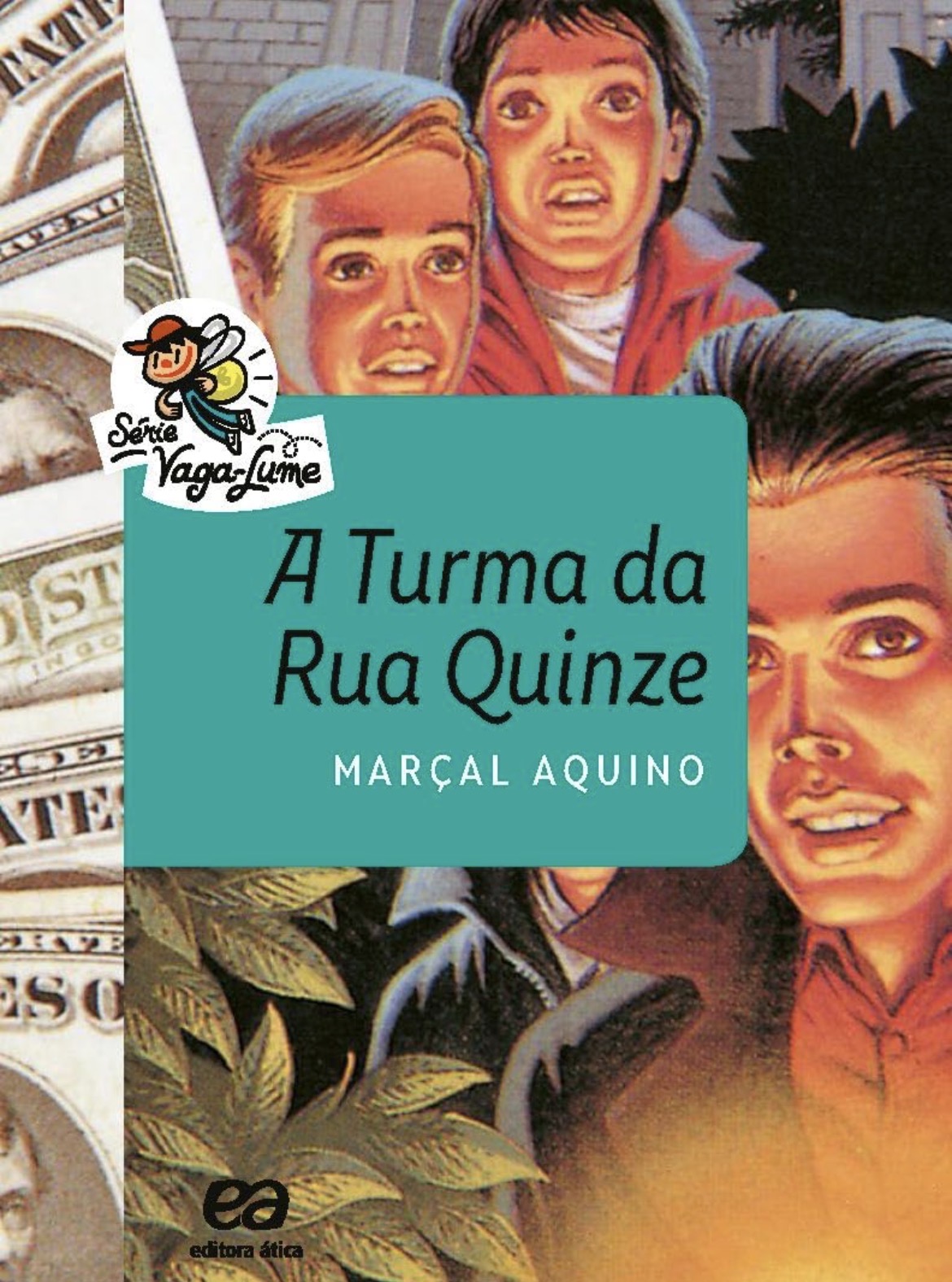 Capa de A turma da Rua Quinze