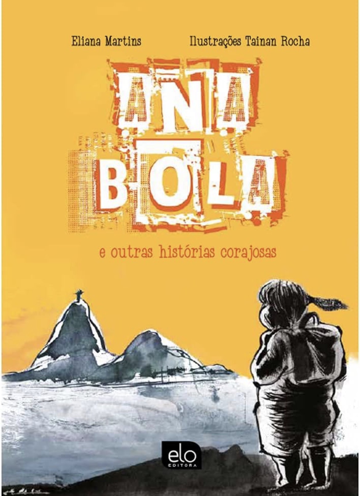 Capa de Ana Bola e outras histórias corajosas