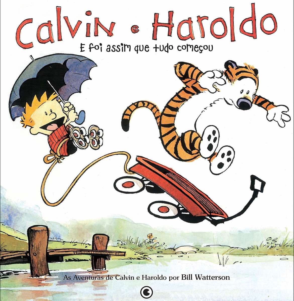 Capa de Calvin e Haroldo-e foi assim que tudo começou