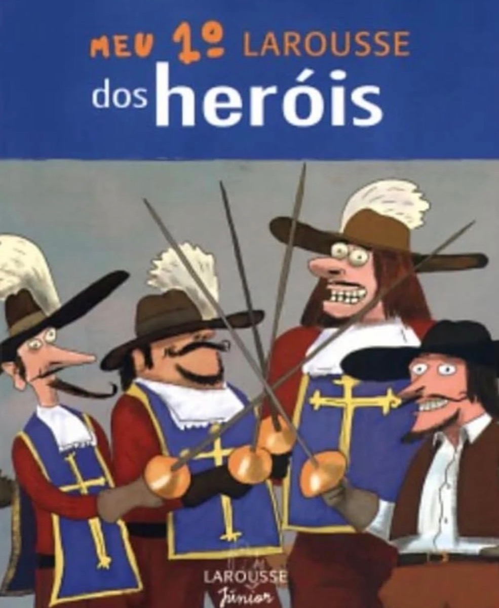 Capa de MEU 1º LAROUSE DOS HERÓIS