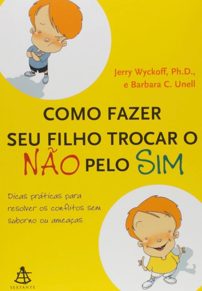 Capa de COMO FAZER SEU FILHO TROCAR O NÃO PELO SIM