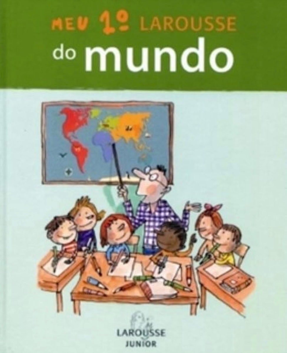 Capa de MEU 1º LAROUSSE DO MUNDO