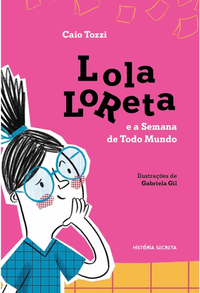 Capa de Lola Loreta e a Semana de Todo Mundo
