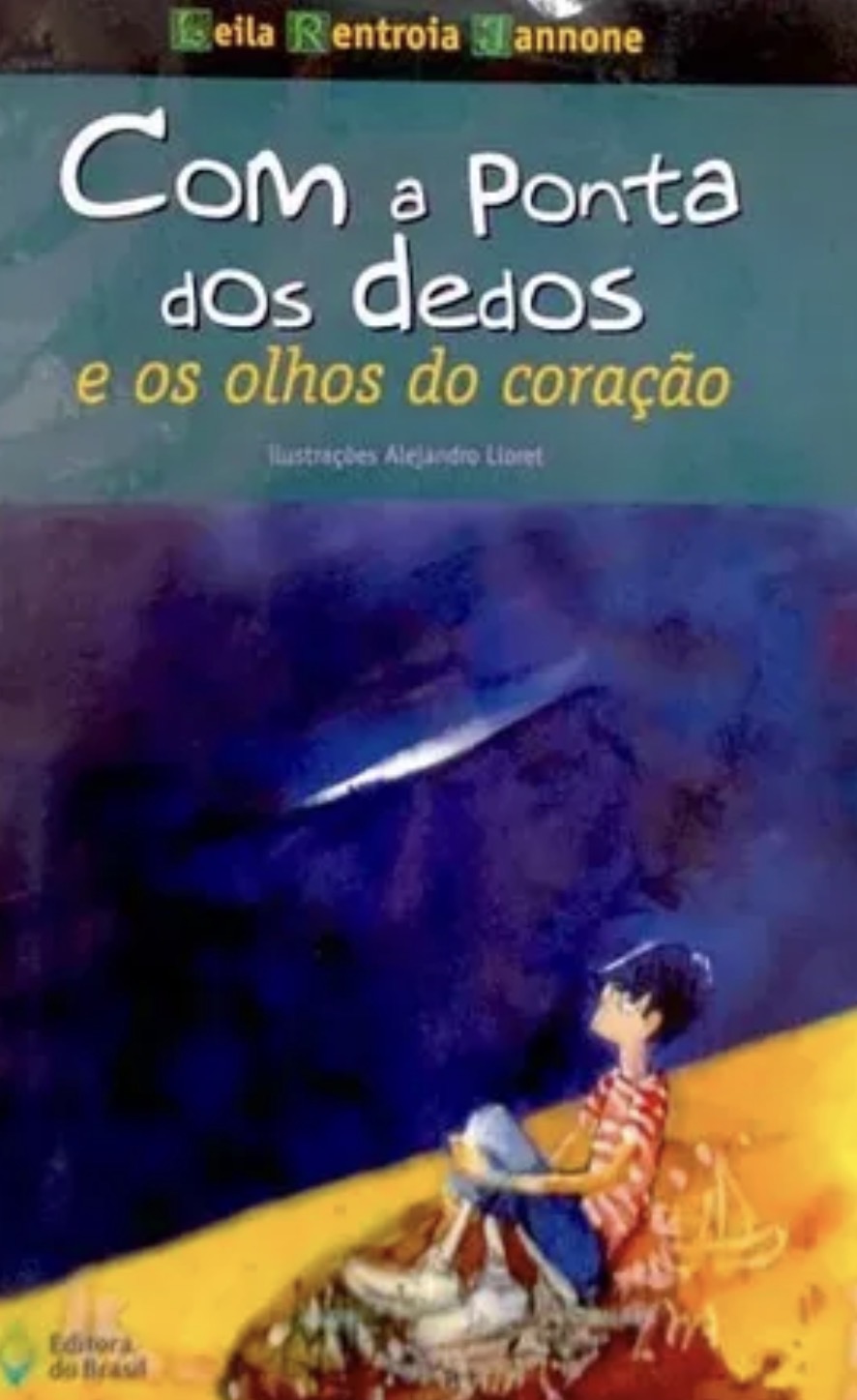 Capa de Com a ponta dos dedos e os olhos do coração