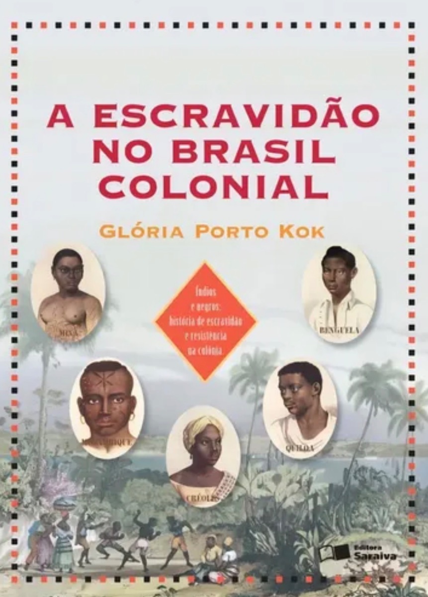 Capa de A escravidão no Brasil colonial