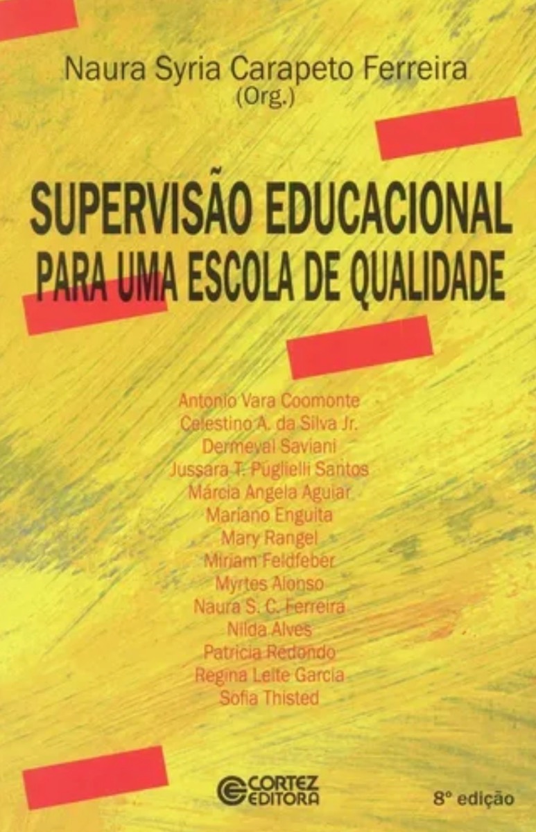 Capa de Supervisão Educacional Para Uma Escola De Qualidade : DA FORMACAO A ACAO