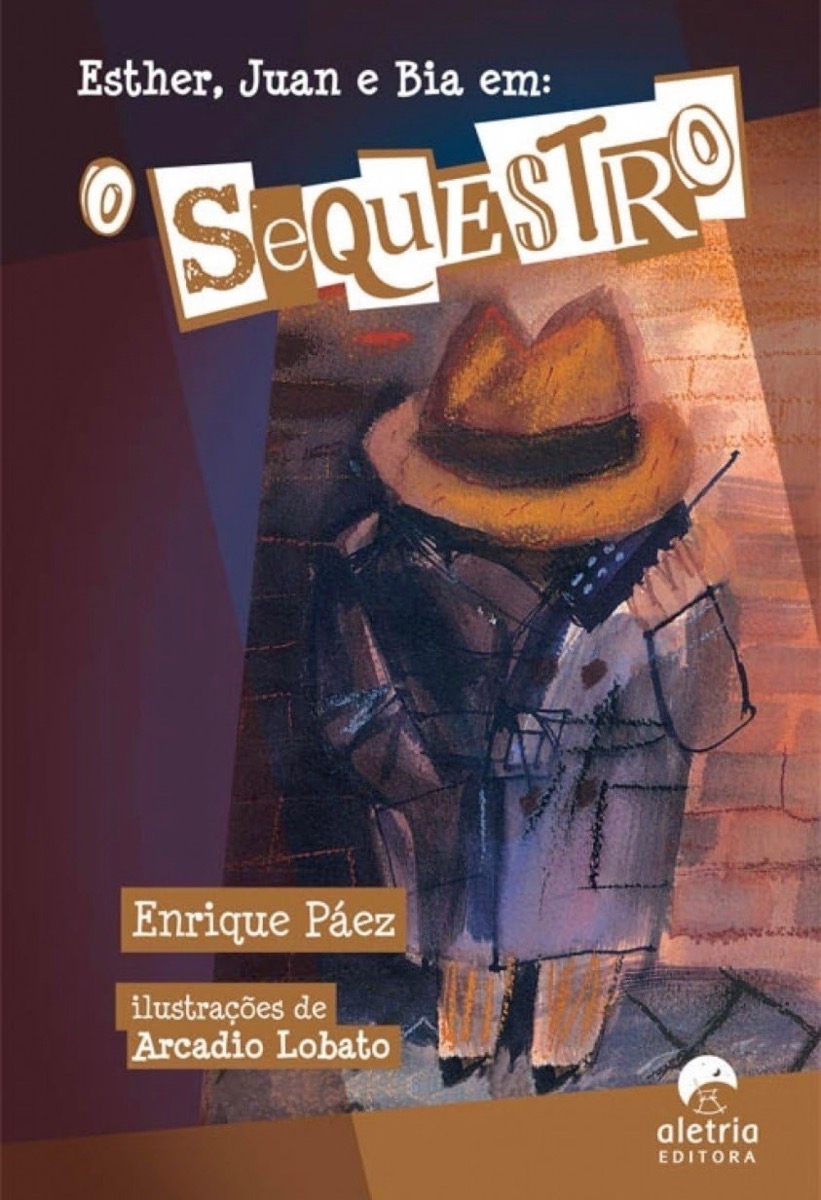 Capa de Esther, Juan e Bia em: O sequestro