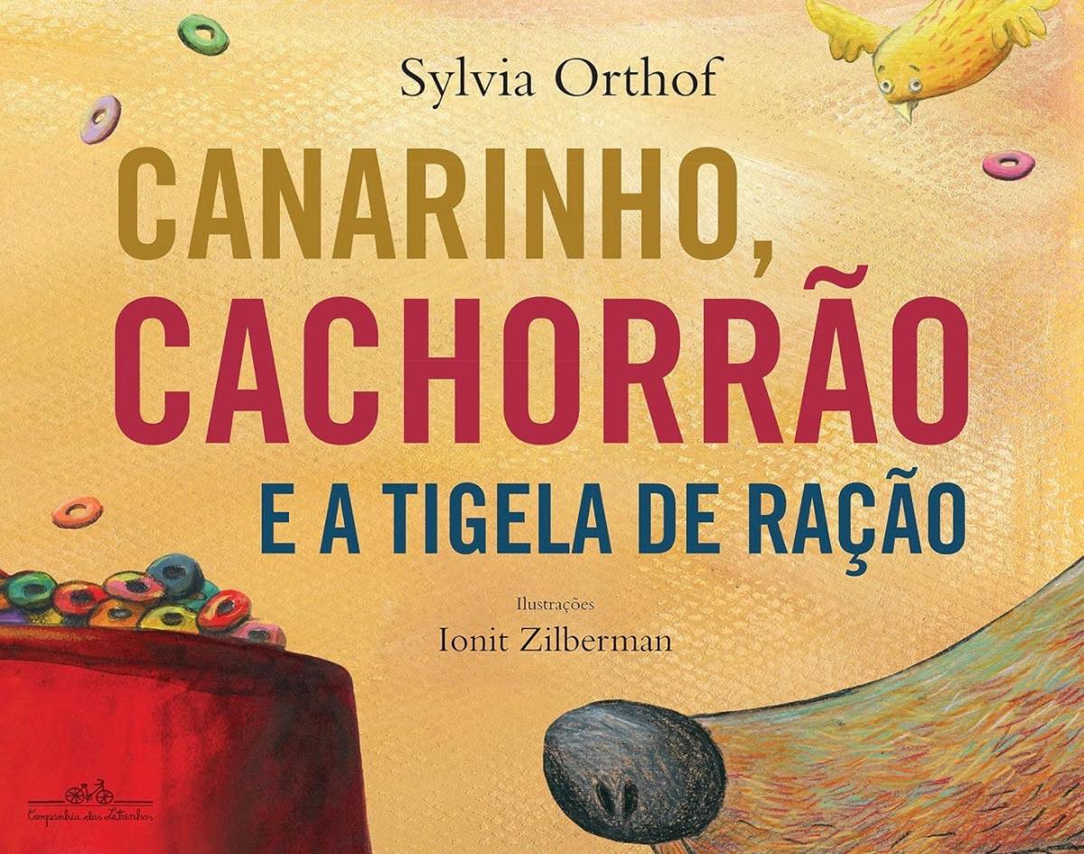 Capa de Canarinho, cachorrão e a tigela de ração