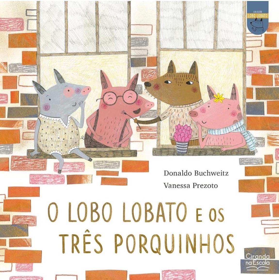 Capa de O lobo Lobato e os três porquinhos