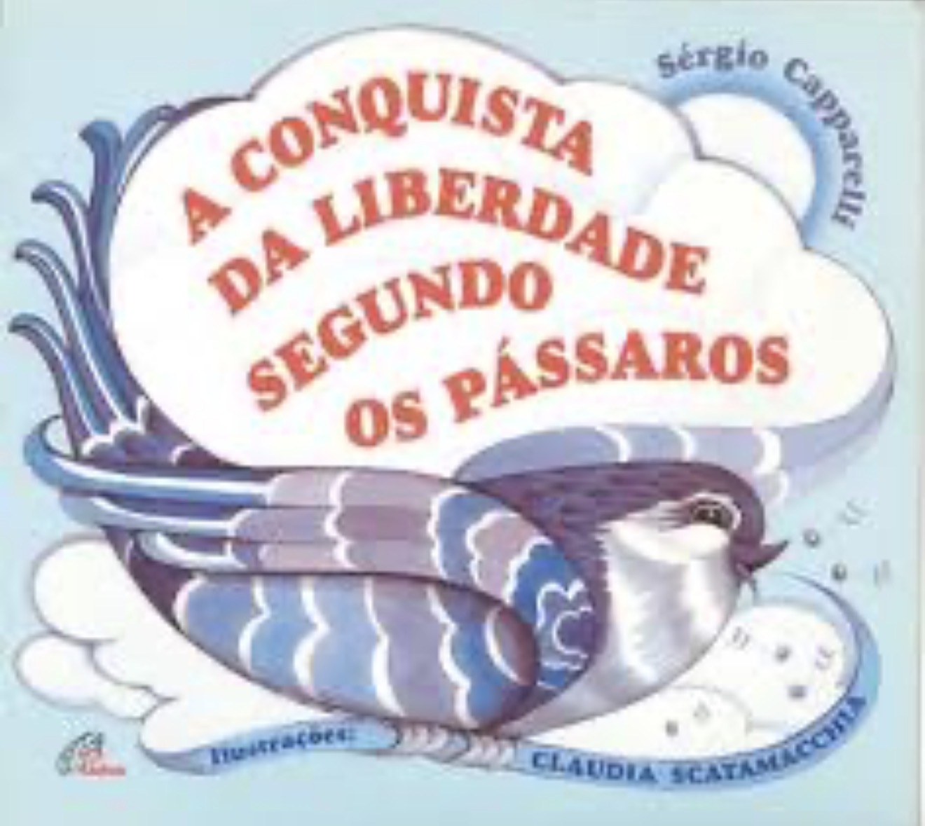 Capa de A conquista da liberdade segundo os pássaros