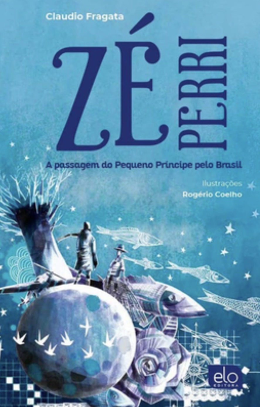 Capa de Zé Perri-a passagem do Pequeno Príncipe no Brasil