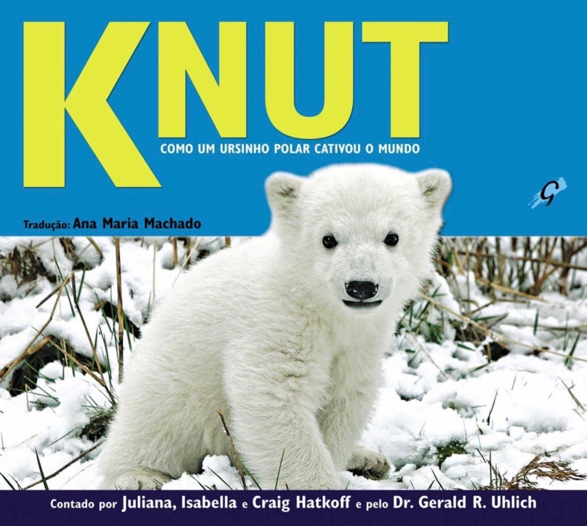 Capa de KNUT: como um ursinho polar cativou o mundo