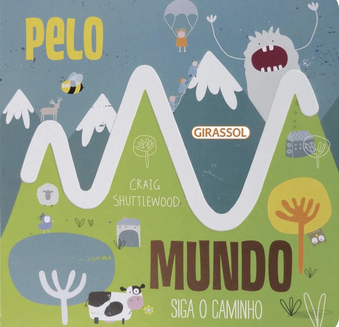 Capa de Pelo mundo, siga o caminho.