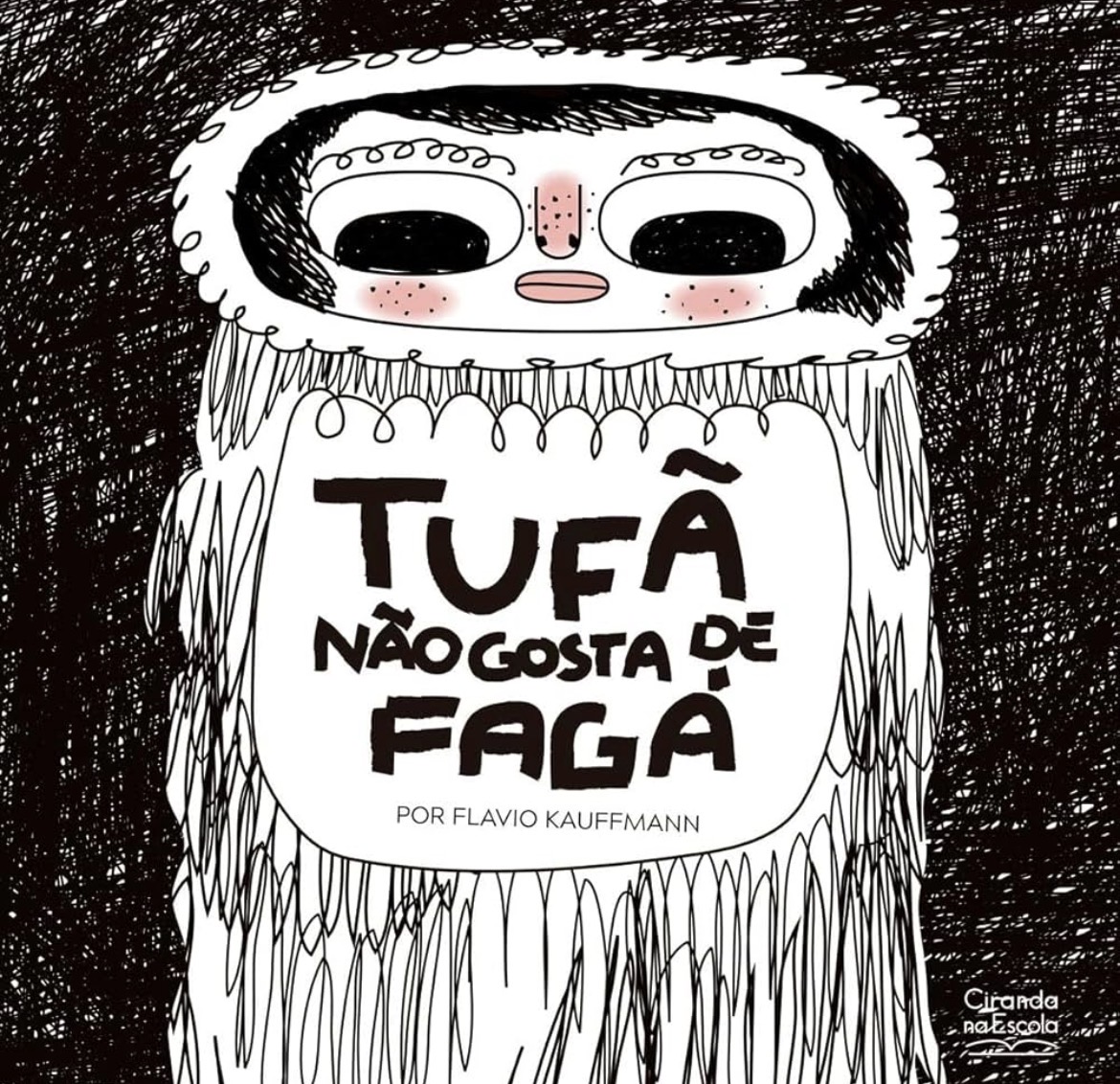 Capa de Tufã não gosta de fagá