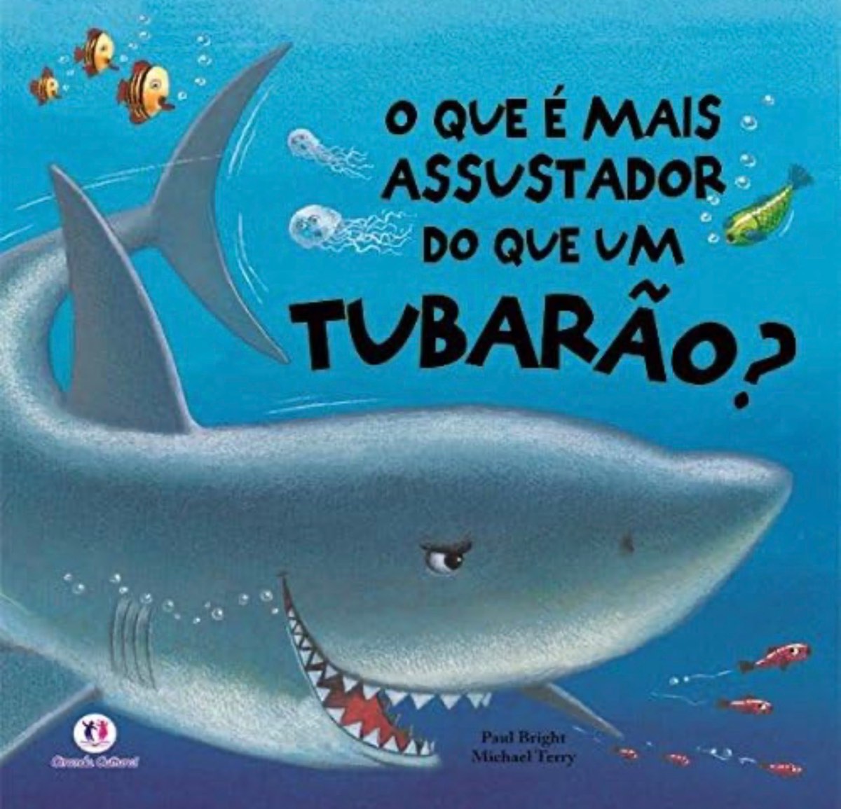 Capa de O que é mais assustador do que um Tubarão?