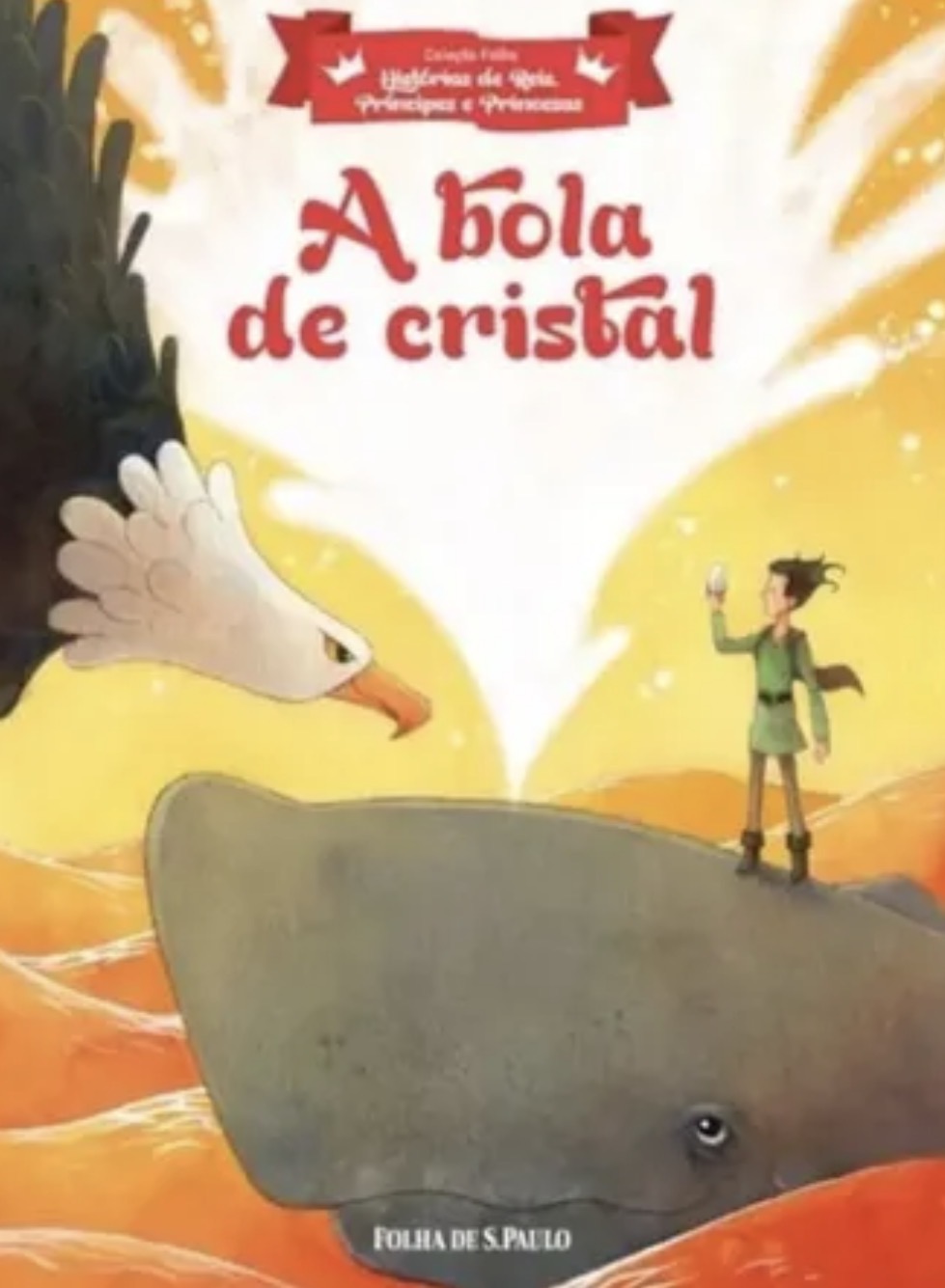 Capa de A bola de cristal