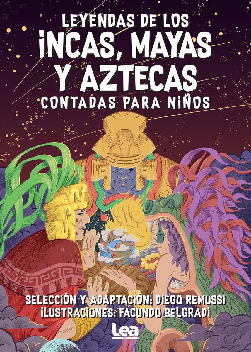 Capa de Leyendas de Los Incas, Mayas Y Aztecas Contada Para Niños