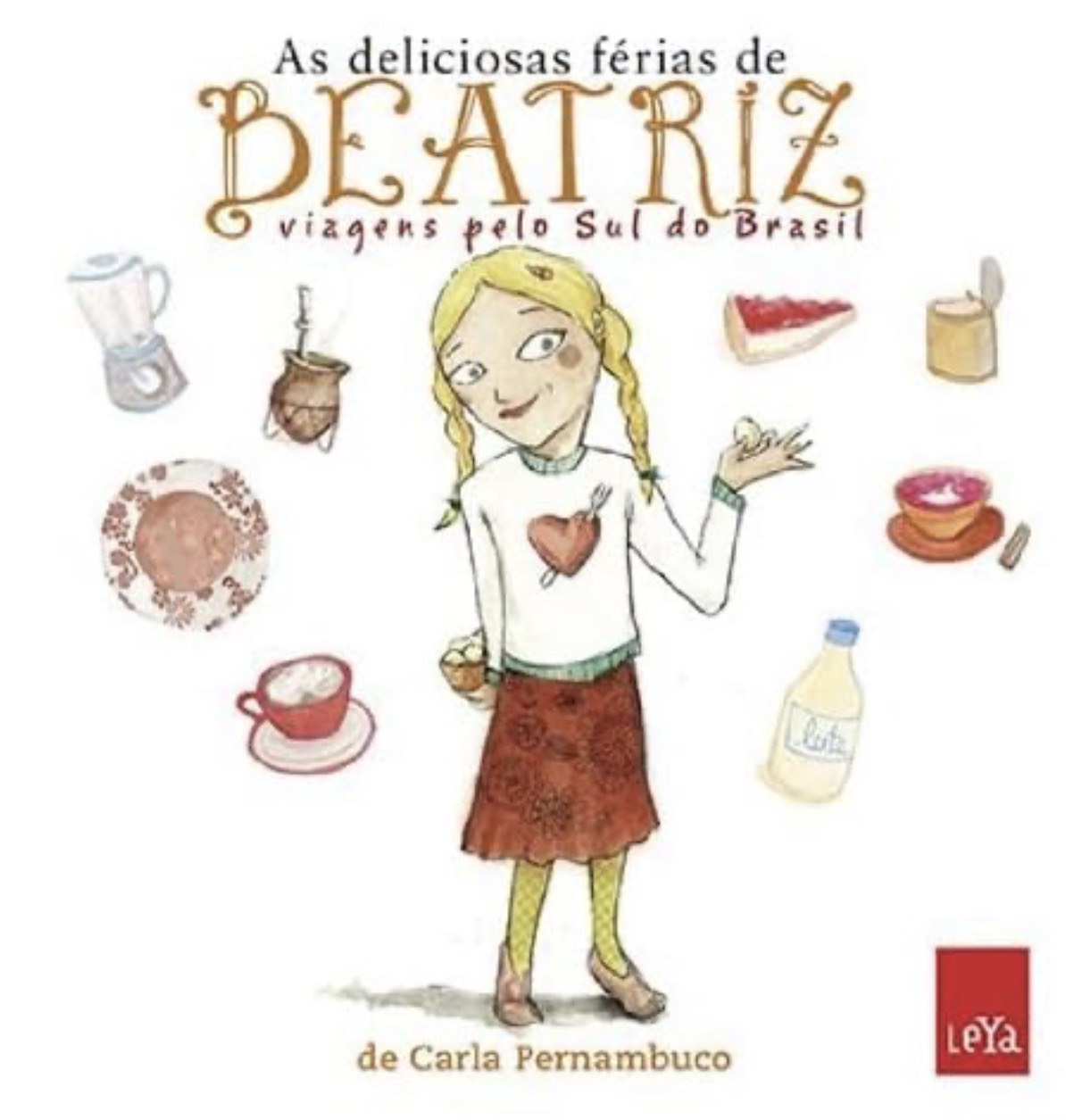 Capa de As deliciosas férias de Beatriz: viagens pelo sul do Brasil