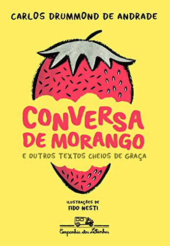 Capa de Conversa de morango: e outros textos cheios de graça