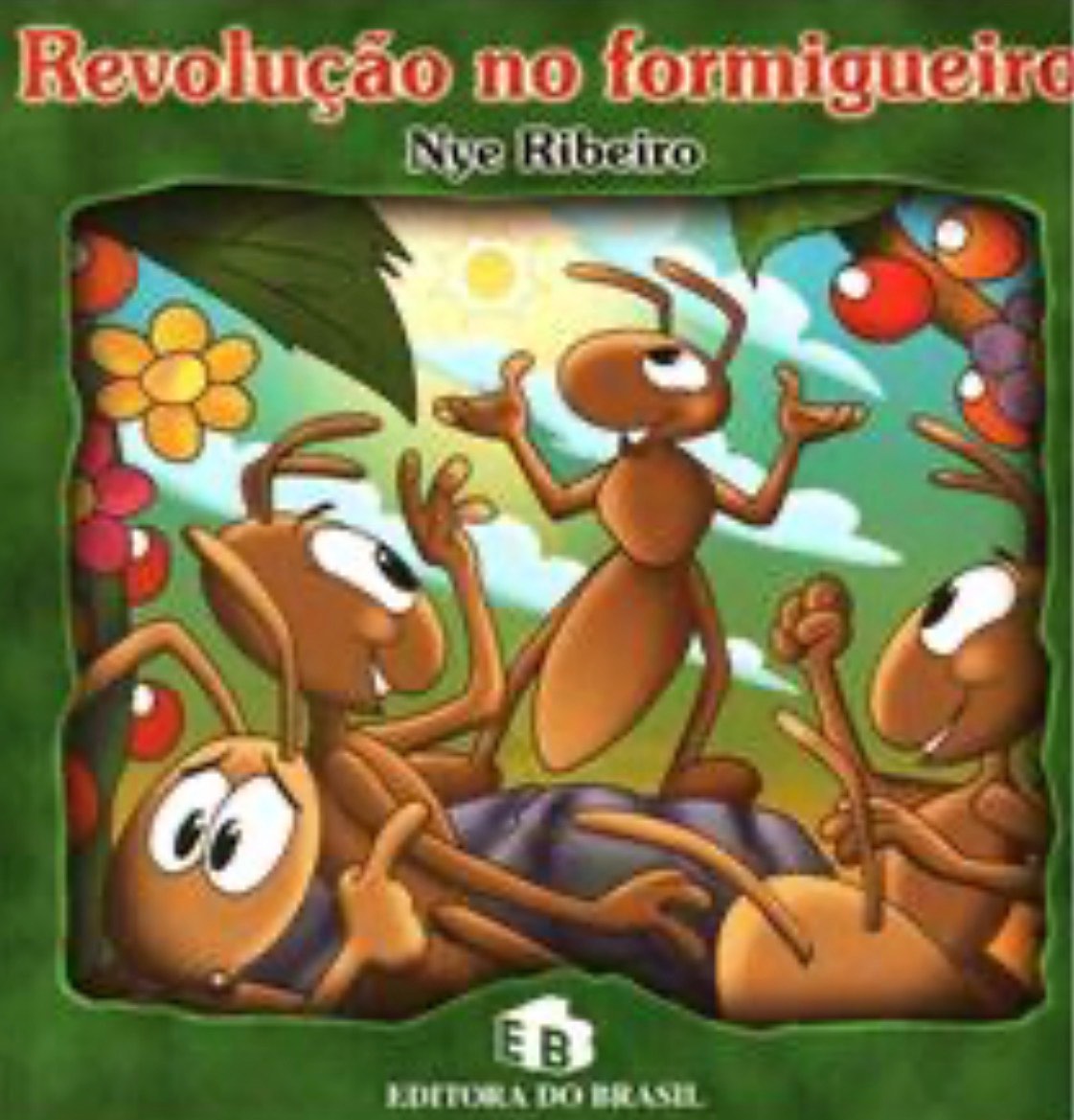 Capa de Revolução no Formigueiro