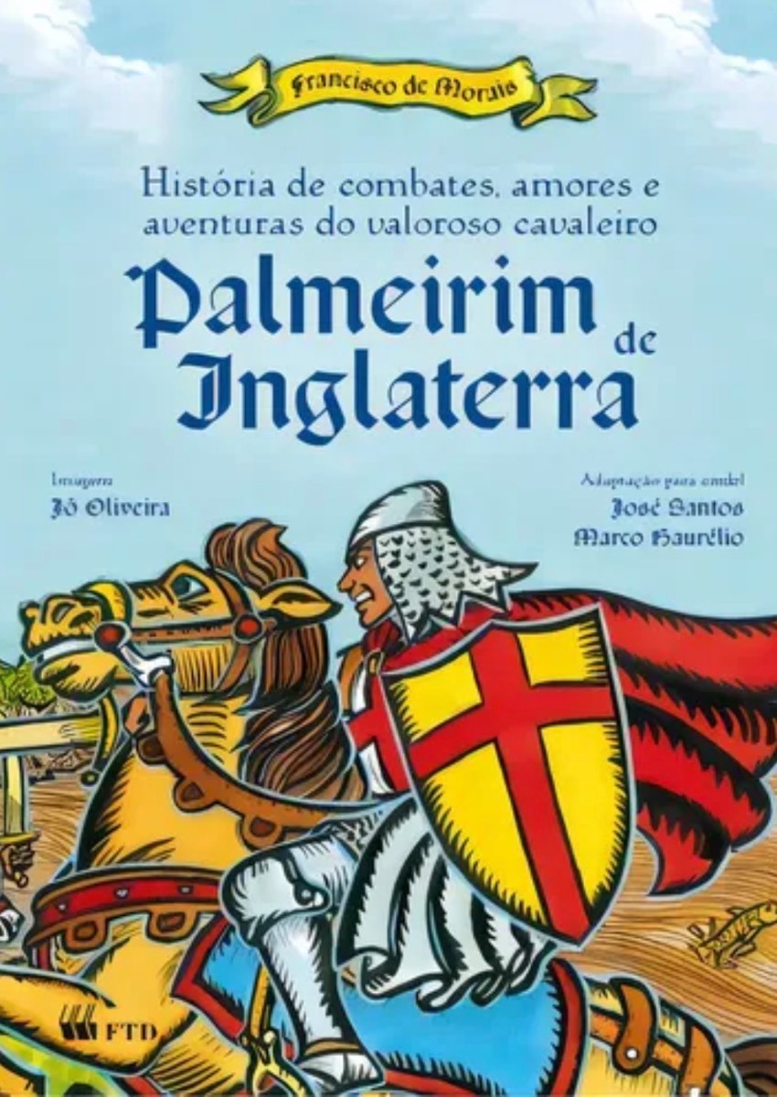 Capa de Histórias de combates, amores e aventuras do valoroso cavaleiro palmeirim da Ingraterra