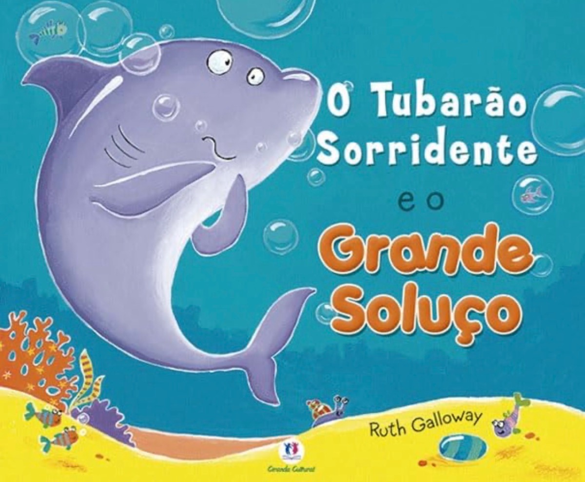 Capa de O tubarão sorridente e o grande soluço