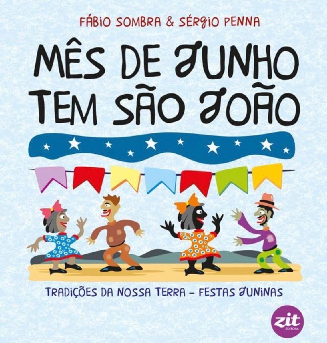 Capa de Mês de junho tem São João