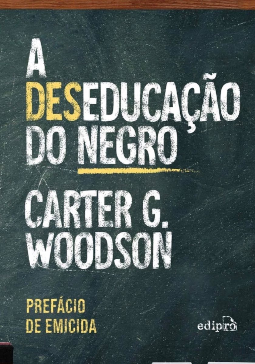 Capa de A (des)educação do negro