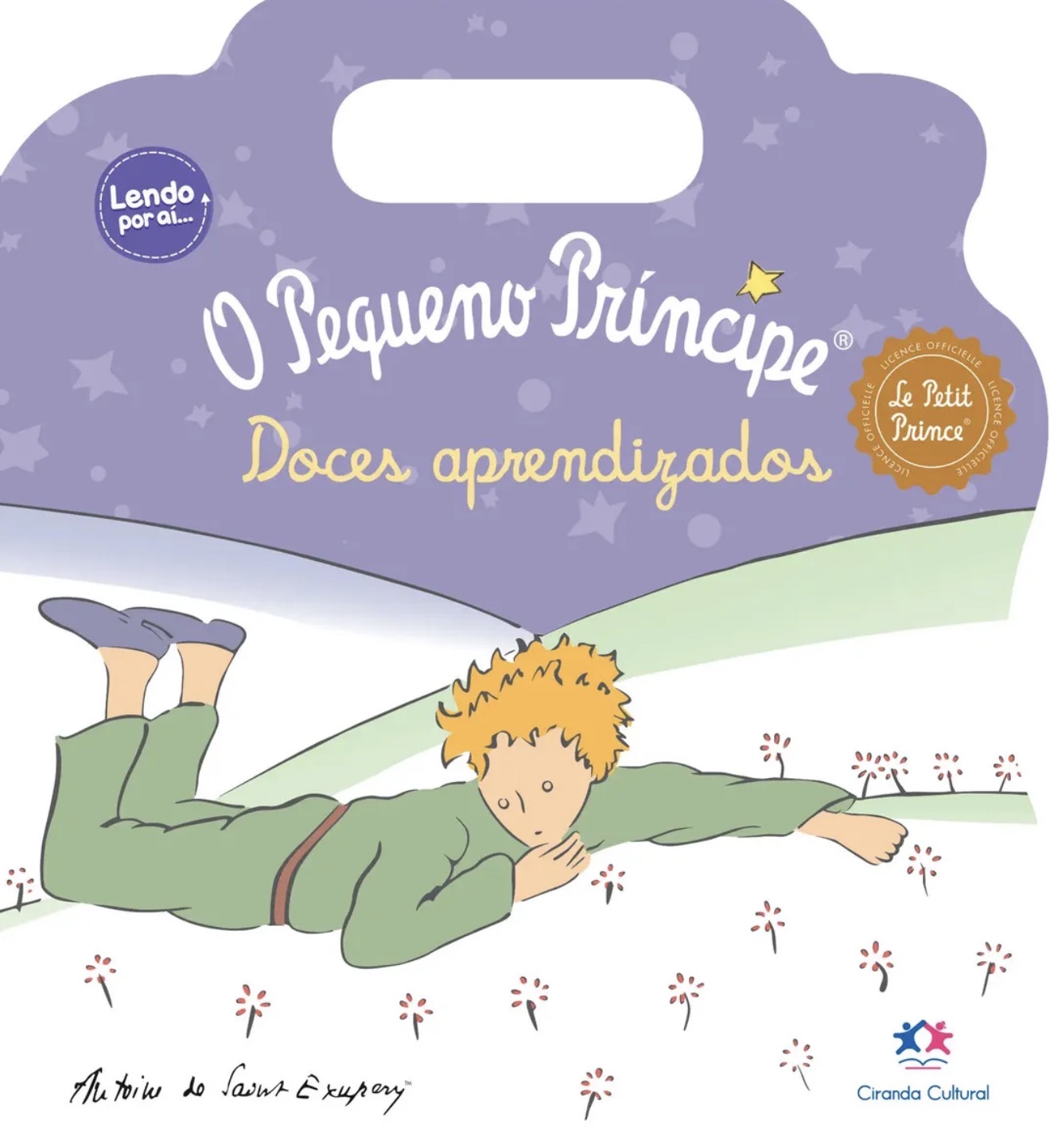 Capa de O Pequeno Príncipe - doces aprendizados